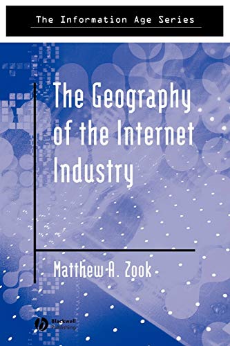 The Geography of the Internet Industry: Venture Capital