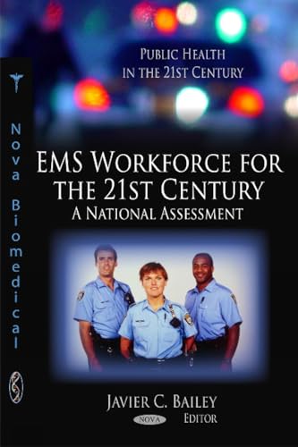 EMS Workforce for the 21st Century