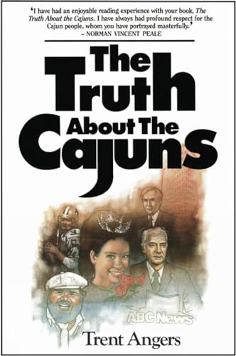 The Truth About the Cajuns