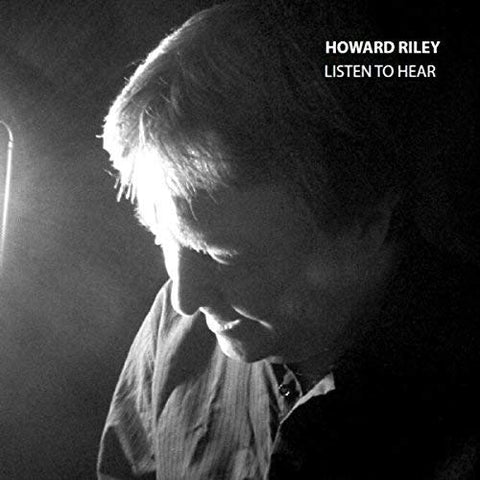 Howard Riley - Listen To Hear [CD]