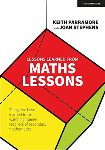 Lessons learned from maths lessons: Things we have learned from watching trainee