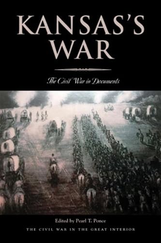 Kansass War: The Civil War in Documents
