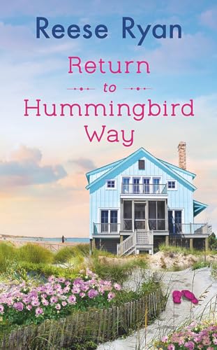 Return to Hummingbird Way : Includes a bonus novella