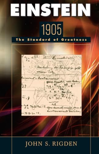 Einstein 1905 : The Standard of Greatness