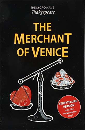 The Merchant of Venice (Microwave Shakespeare)