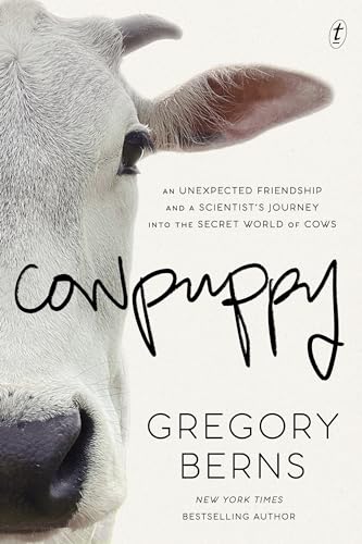 Cowpuppy : An unexpected friendship and a scientist's journey into the secret world of cows