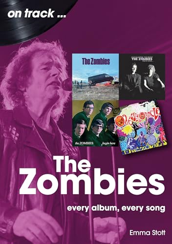 The Zombies: Every Album, Every Song