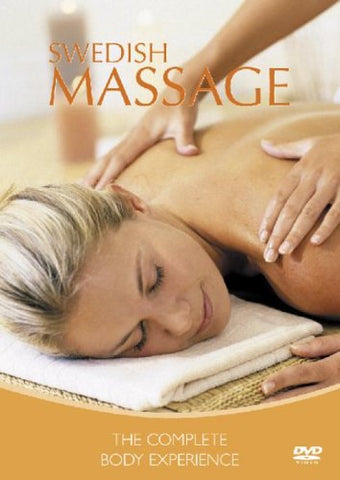 Swedish Massage - The Complete Body Experience [DVD]