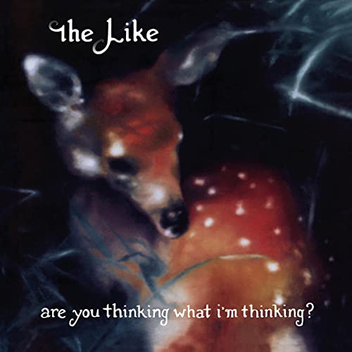 The Like - Are You Thinking What I'm Thinking? [180 gm LP Vinyl] [VINYL]
