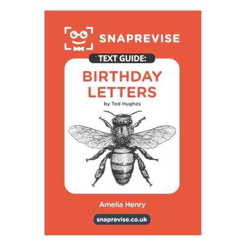 Birthday Letters Text Guide: English Literature Revision Book | Includes Analysis, Key Quotes, Character Insights, and Sample Essays for Top Grades