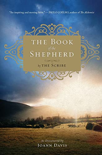 The Book of the Shepherd : The Story of One Simple Prayer, and How It Changed the World