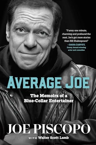 Average Joe : The Memoirs of a Blue-Collar Entertainer