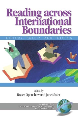 Reading Across International Boundaries : History, Policy and Politics