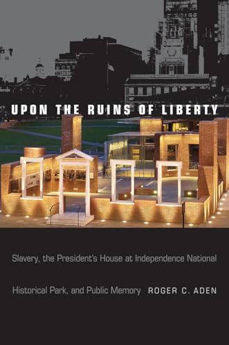Upon the Ruins of Liberty: Slavery