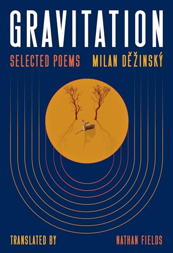 Book cover: "Gravitation," poems by Milan Děžinský, with orange sun illustration.