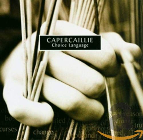 Capercaillie - Choice Language [CD]