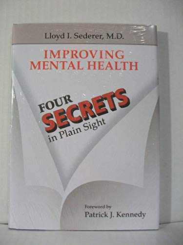Improving Mental Health: Four Secrets in Plain Sight