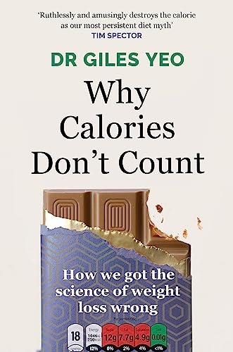 Why Calories Don't Count
