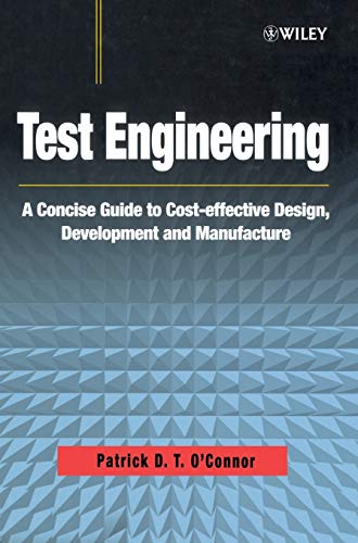 Test Engineering: A Concise Guide to Cost-effective Design