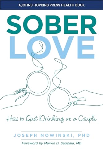 Sober Love : How to Quit Drinking as a Couple