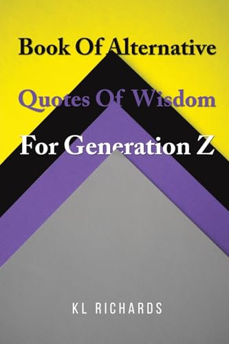 Book Of Alternative Quotes Of Wisdom For Generation Z