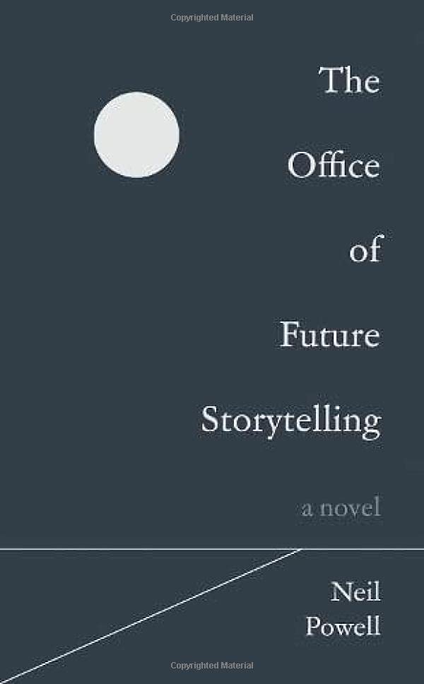 The Office of Future Storytelling : A Novel