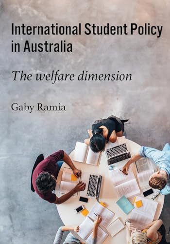 International Student Policy in Australia : The welfare dimension