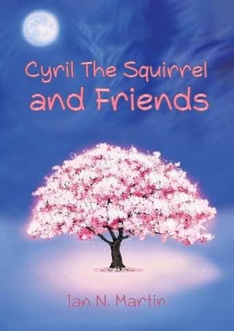 Cyril the Squirrel and Friends
