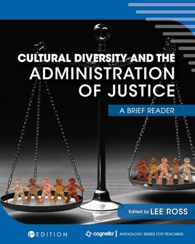 Cultural Diversity and the Administration of Justice : A Brief Reader
