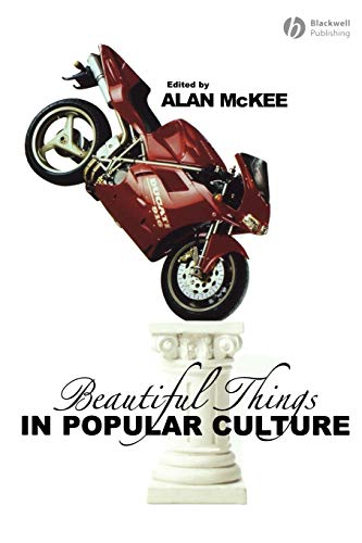 Beautiful Things in Popular Culture