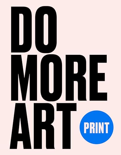 Print : Do More Art