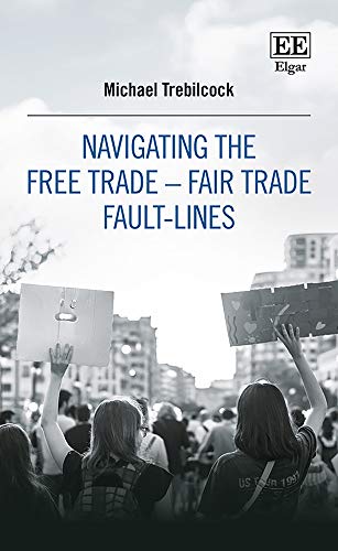Navigating the Free Trade - Fair Trade Fault-Lines