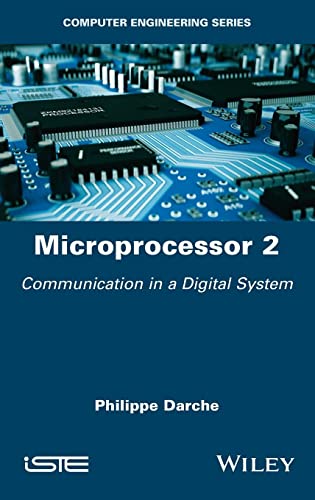 Microprocessor 2 - Basic Concepts: Communication in a Digital System