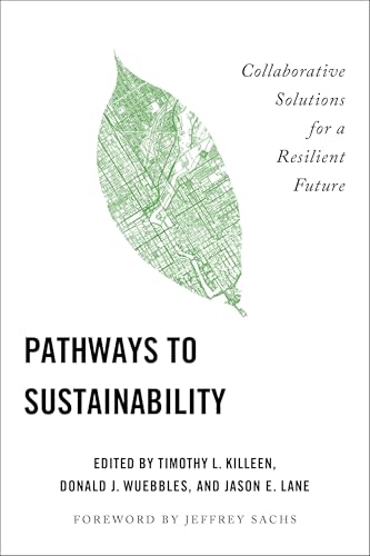 Pathways to Sustainability : Collaborative Solutions for a Resilient Future