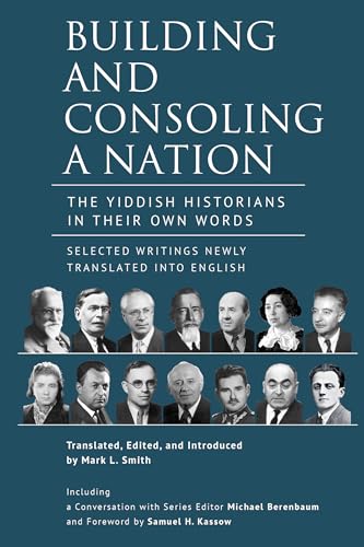 Book cover: “Building and Consoling a Nation” with portraits of historians.