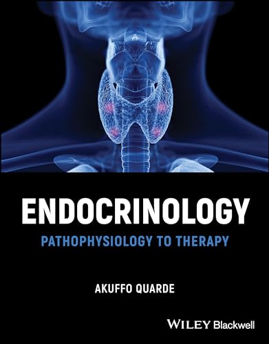 Endocrinology : Pathophysiology to Therapy