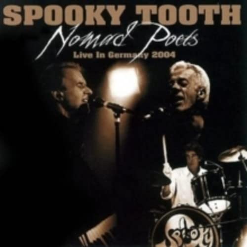 Spooky Tooth - Nomad Poets: Live In Germany 2004 (Deluxe Edition) [CD]