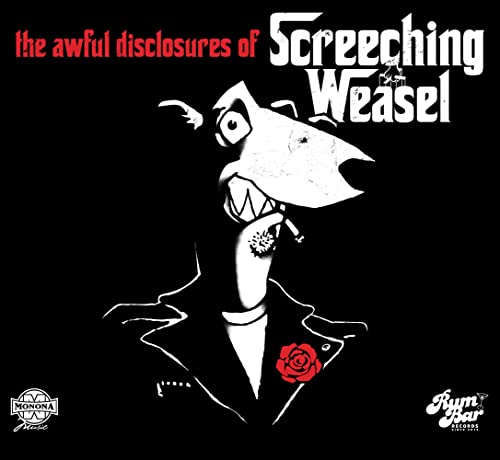 Screeching Weasel - The Awful Disclosures Of Screeching Weasel [CD]