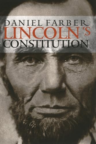 Lincolns Constitution