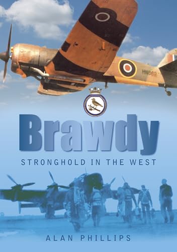 Brawdy: Stronghold In The West