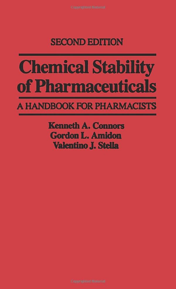 Chemical Stability of Pharmaceuticals: A Handbook for Pharmacists