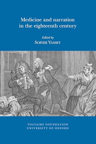 Medicine and Narration in the Eighteenth Century : 2013:04