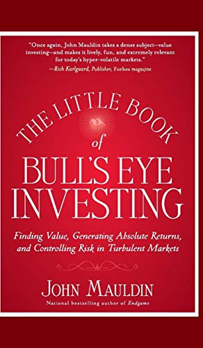 The Little Book of Bulls Eye Investing: Finding Value