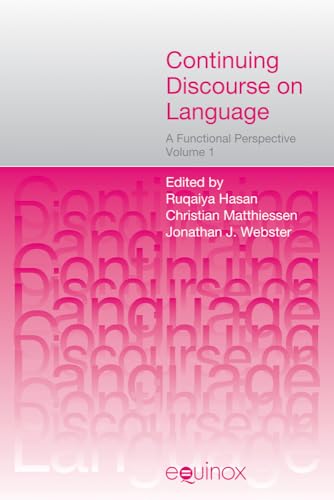 Continuing Discourse on Language : A Functional Perspective, Volumes 1 and 2