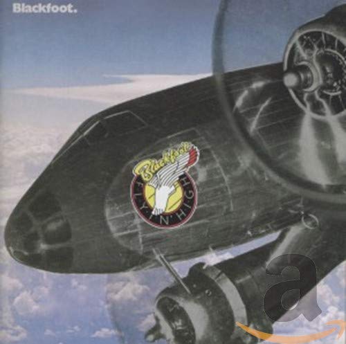 Blackfoot - Flyin High [CD]