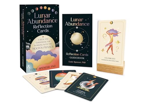 Lunar Abundance Reflection Cards : A Deck and Guidebook for Working with the Moon’s Phases