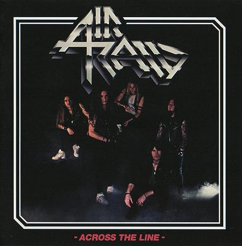 Air Raid - Across The Line [VINYL]