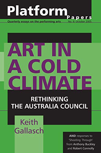 Cover of "Platform Papers 6: Art in a Cold Climate," green and black design.