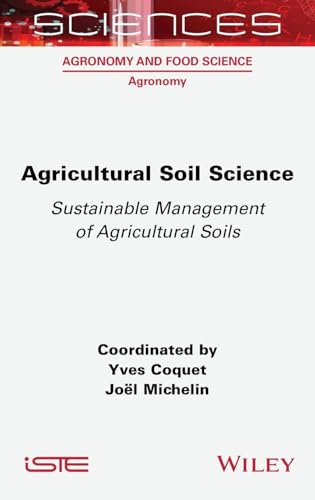 Agricultural Soil Science : Sustainable Management of Agricultural Soils