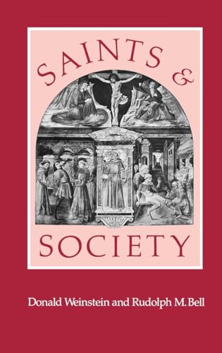 Saints and Society: The Two Worlds of Western Christendom